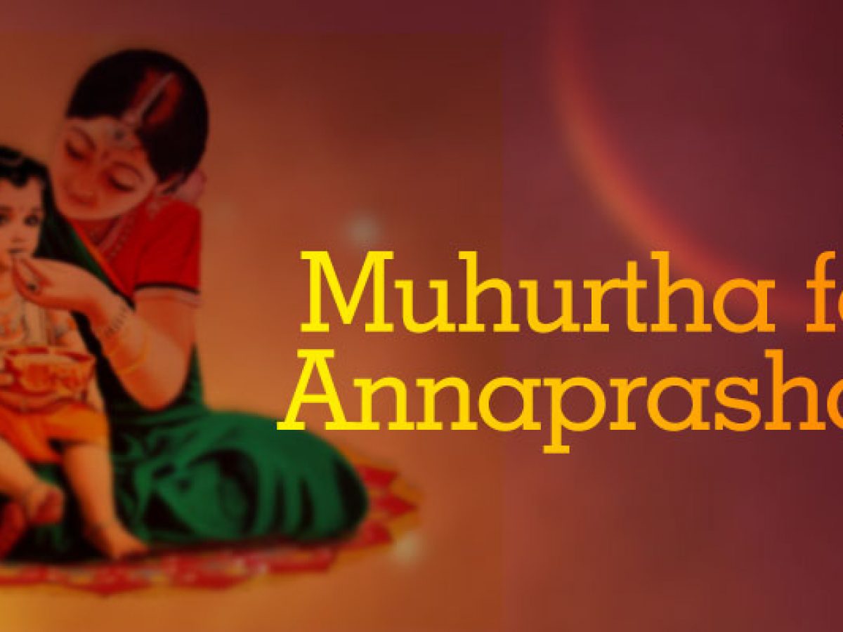 Annaprashan Muhurat 2023 - Auspicious Time for Feeding Rice ...
