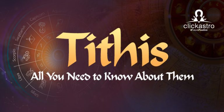 Tithi List Of Tithis And All You Need To Know About Them Clickastro